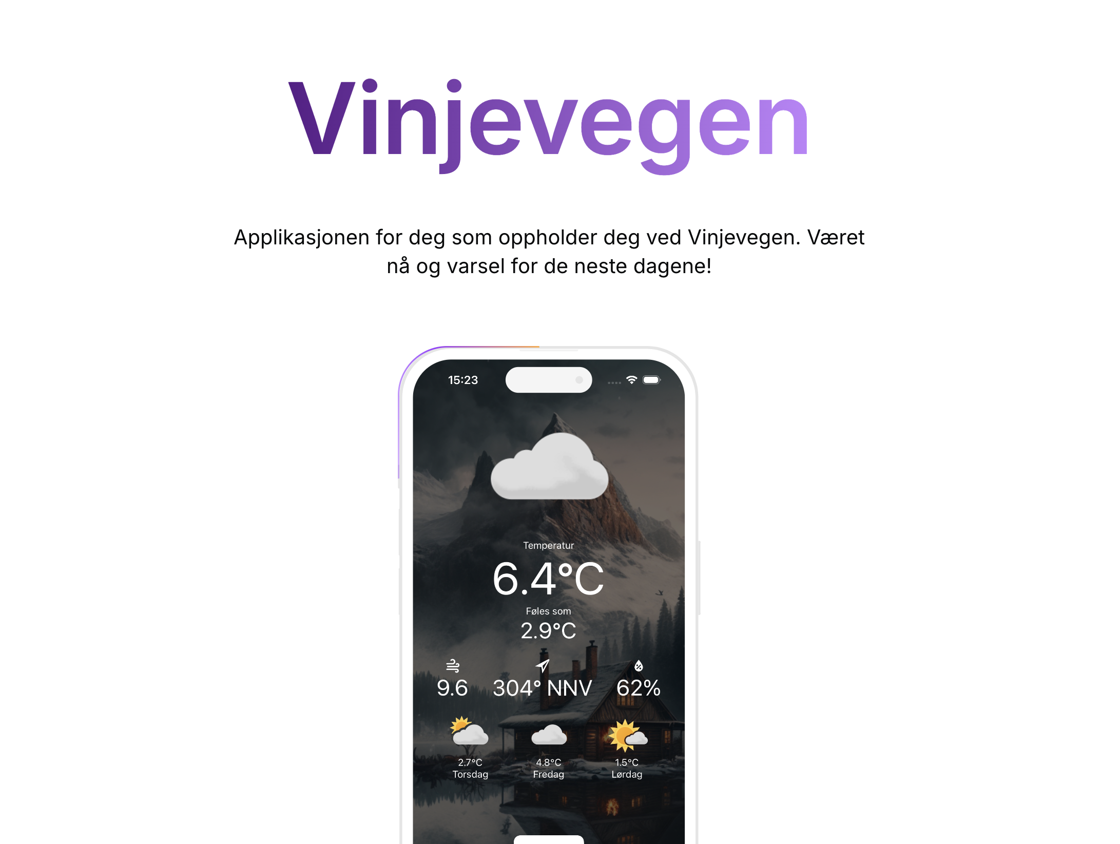 Vinjevegen App